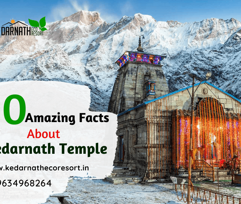 10 Facts About Kedarnath Temple That will amaze you