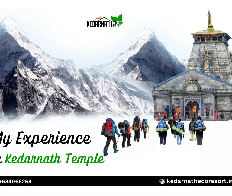 Best Experience to visit Kedarnath Temple