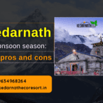 Kedarnath in Monsoon Season