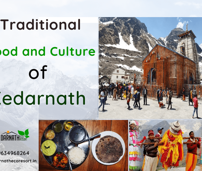 Traditional Food and Culture of Kedarnath
