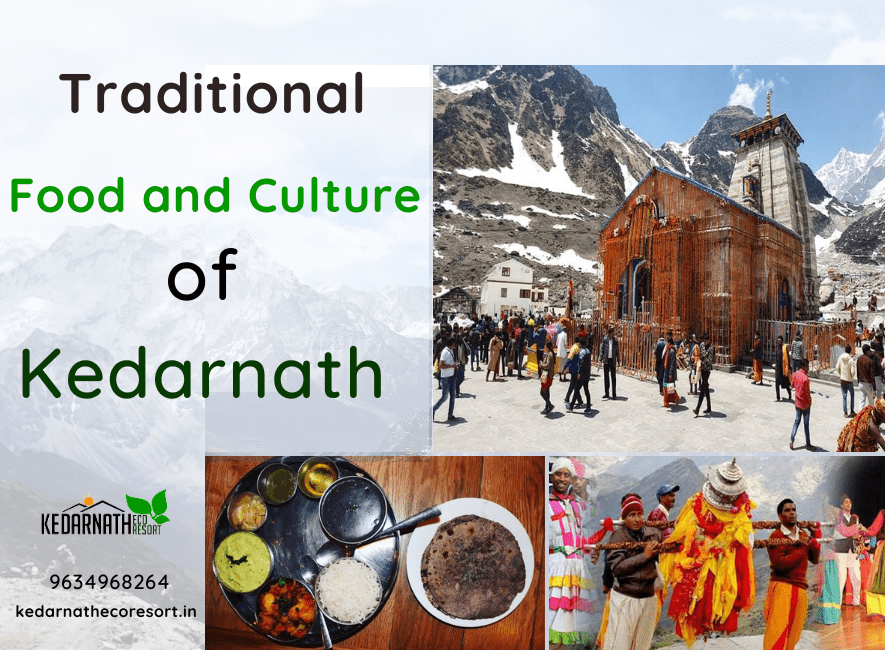 Traditional Food and Culture of Kedarnath